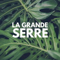 La Grande Serre