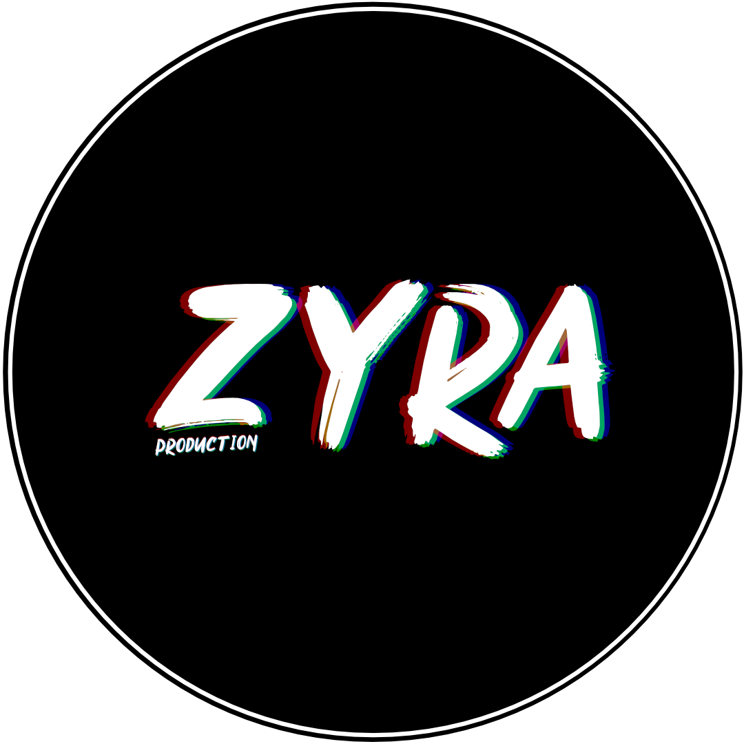 Zyra Production