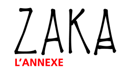 Zaka l'annexe