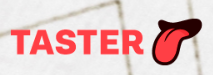 Taster 