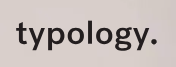 Typology