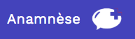 ANAMNESE