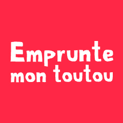 Emprunte Mon Toutou