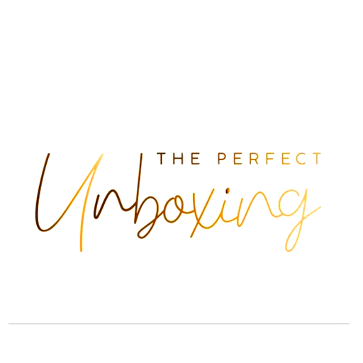 THE PERFECT UNBOXING