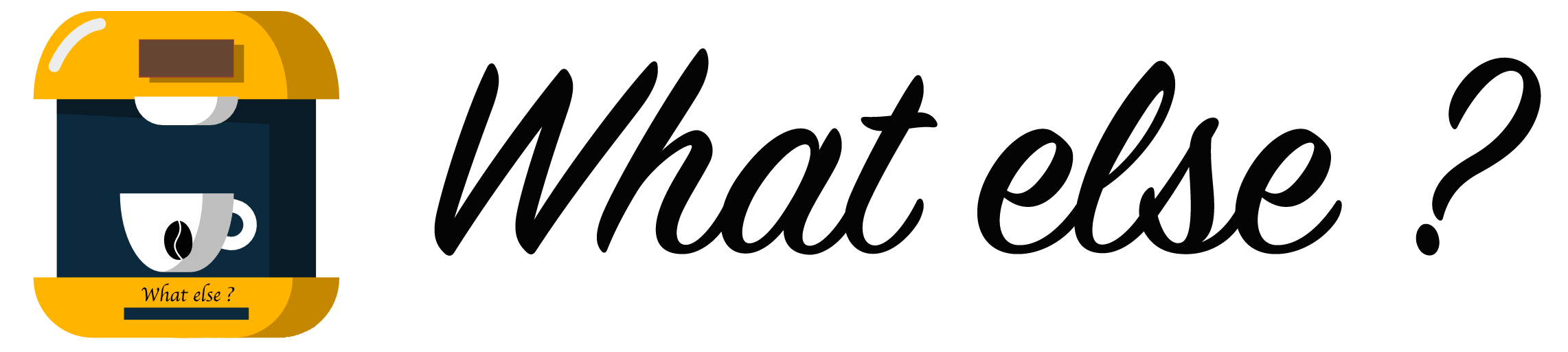 What-else