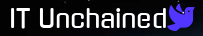 IT Unchained