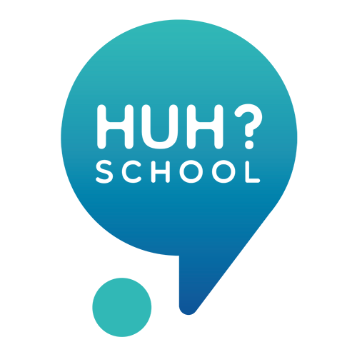 HUH School