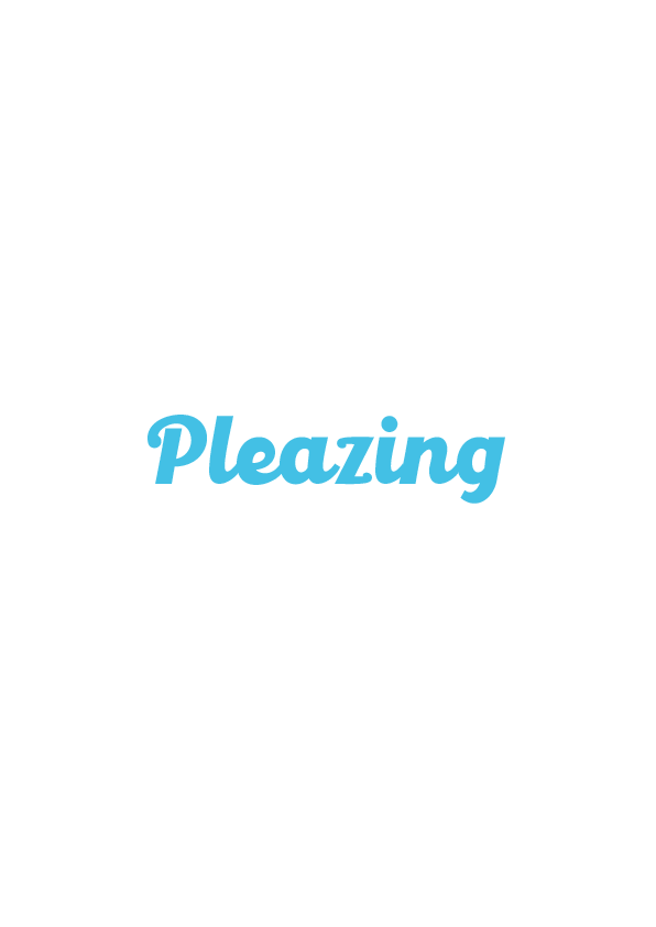 Pleazing