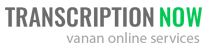 TRANSCRIPTION NOW