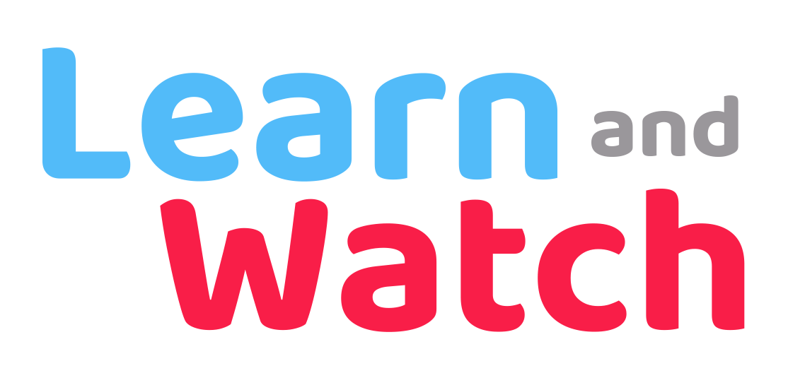 Learn and Watch