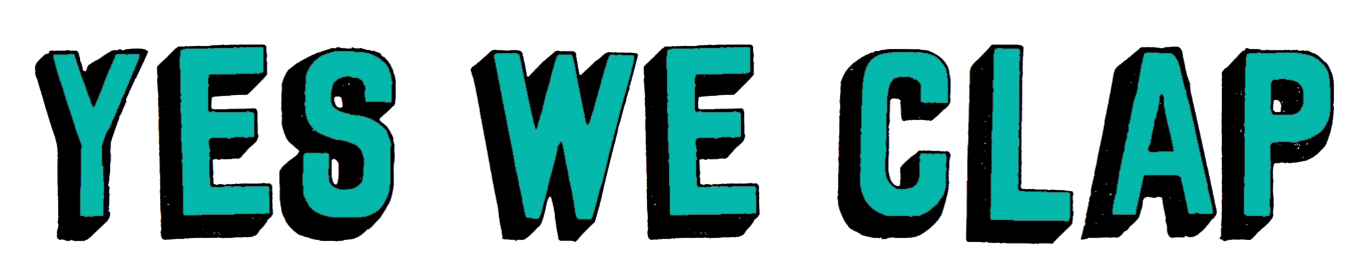 YES WE CLAP