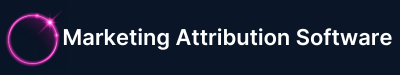 Marketing Attribution Software