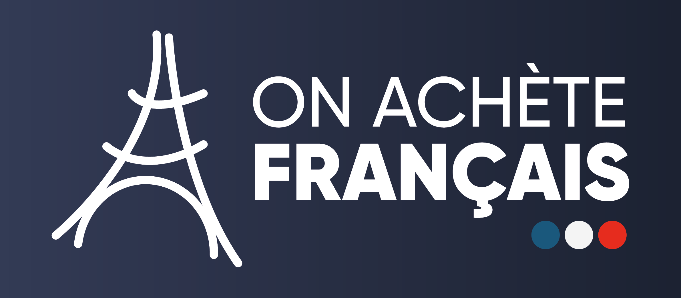 ON ACHETE FRANCAIS
