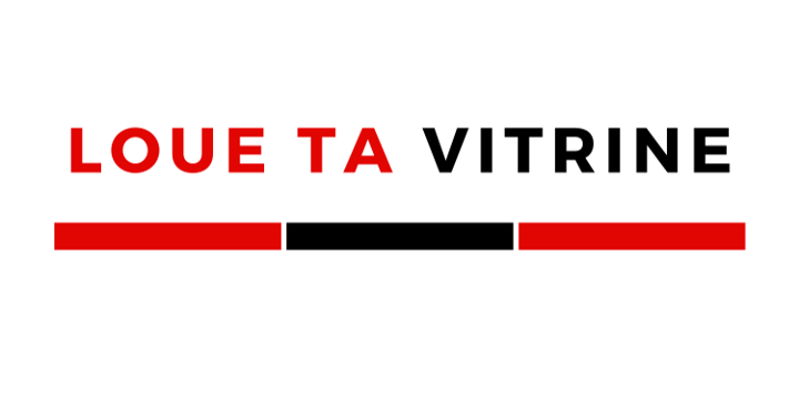 Loue ta vitrine